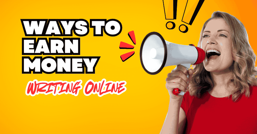 ways to earn money writing online