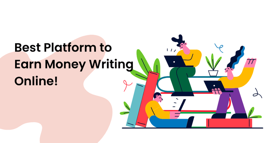 best platform to earn money writing online