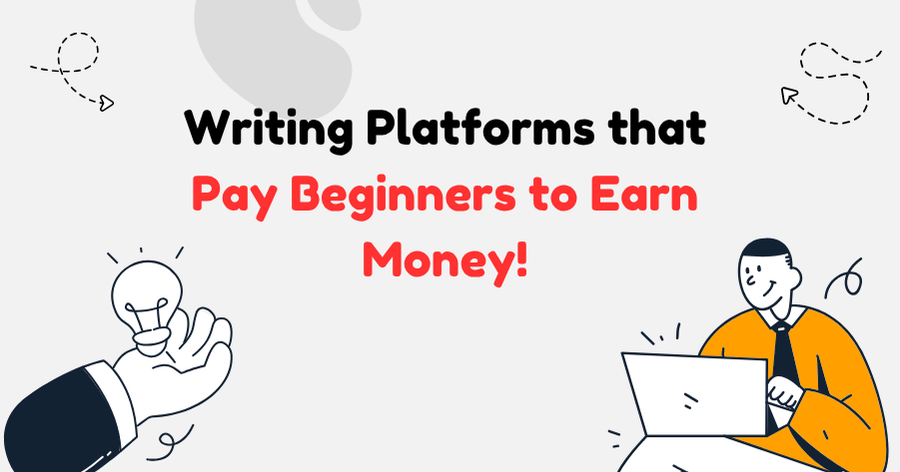 writing platforms that pay beginners to earn money